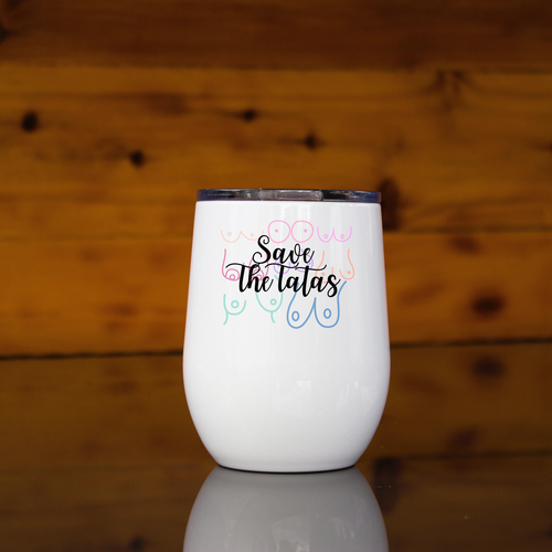 save the tatas white wine tumbler with breasts on it